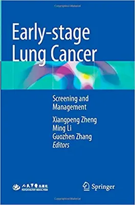 Imagem de Early-Stage Lung Cancer: Screening and Management
