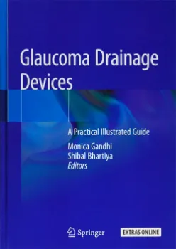 Picture of Book Glaucoma Drainage Devices: A Practical Illustrated Guide