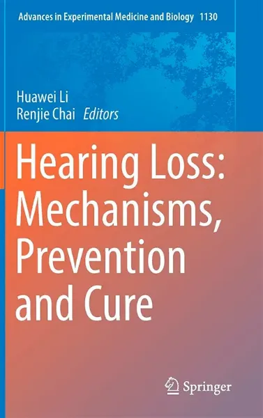 Imagem de Hearing Loss: Mechanisms, Prevention and Cure