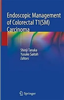 Imagem de Endoscopic Management of Colorectal T1(SM) Carcinoma