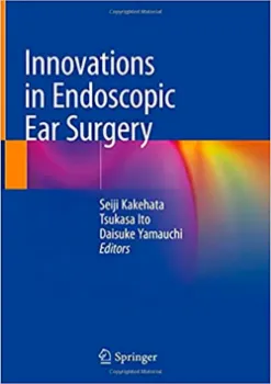 Imagem de Innovations in Endoscopic Ear Surgery