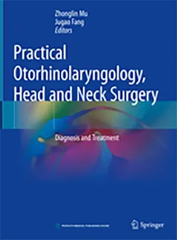 Imagem de Practical Otorhinolaryngology, Head and Neck Surgery: Diagnosis and Treatment