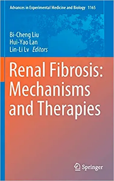 Imagem de Renal Fibrosis: Mechanisms and Therapies