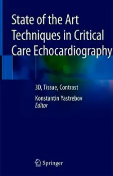 Picture of Book State of the Art Techniques in Critical Care Echocardiography
