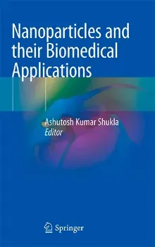 Picture of Book Nanoparticles and their Biomedical Applications