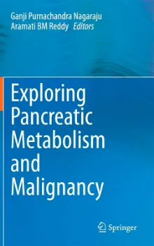 Picture of Book Exploring Pancreatic Metabolism and Malignancy