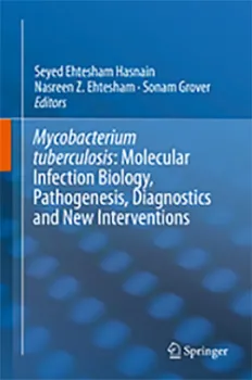 Picture of Book Mycobacterium Tuberculosis: Molecular Infection Biology, Pathogenesis, Diagnostics and New Interventions