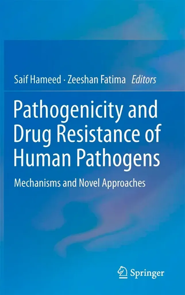 Imagem de Pathogenicity and Drug Resistance of Human Pathogens: Mechanisms and Novel Approaches
