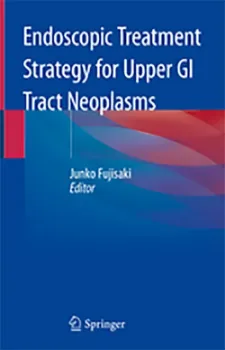 Picture of Book Endoscopic Treatment Strategy for Upper GI Tract Neoplasms