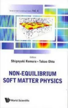 Picture of Book Non-Equilibrium Soft Matter Physics
