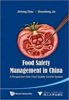 Picture of Book Food Safety Managenent in China - A Prespective from Food Quality Control System