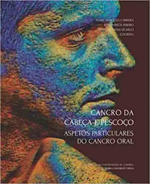 Imagem de Cancro da Cabeça e Pescoço - Aspetos Particulares do Cancro Oral