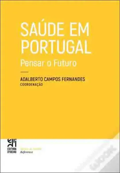 Imagem de Saúde em Portugal: Pensar o Futuro