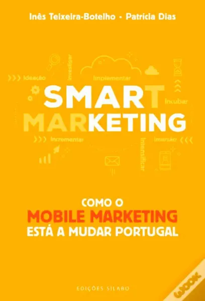 Imagem de Smart Marketing - Como o Mobile Marketing está a Mudar Portugal