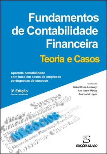Imagem de Fundamentos de Contabilidade Financeira - Teoria e Casos