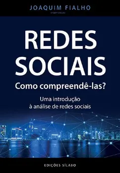 Picture of Book Redes Sociais: Como Compreendê-las? - Uma Introdução à Análise de Redes Sociais