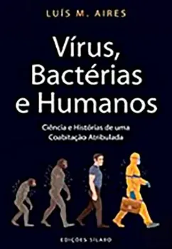 Picture of Book Vírus, Bactérias e Humanos - Ciência e Histórias