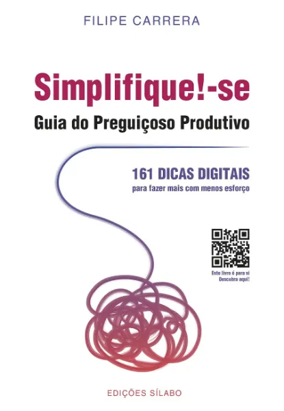 Imagem de Simplifique-se! - Guia do Preguiçoso Produtivo