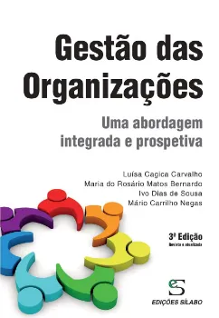 Picture of Book Gestão Organizações: Uma Abordagem Integrada e Prospetiva