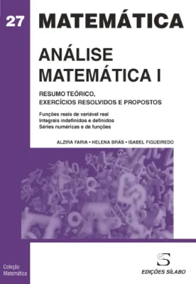 Picture of Book Análise Matemática I - Resumo Teórico, Exercícios Resolvidos e Propostos