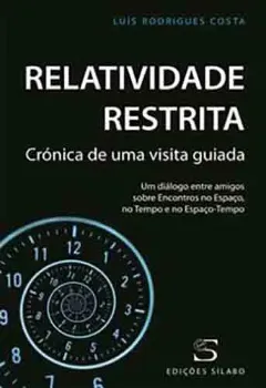 Picture of Book Relatividade Restrita - Crónica de Uma Visita Guiada