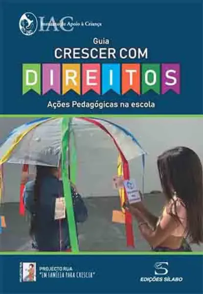 Imagem de Guia Crescer com Direitos - Ações Pedagógicas na Escola
