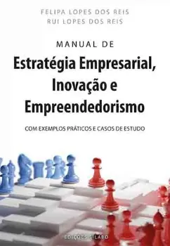 Imagem de Manual de Estratégia Empresarial, Inovação e Empreendedorismo