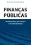 Imagem de Finanças Públicas - Teoria e Prática em Portugal e na União Europeia