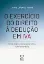 Picture of Book O Exercício do Direito à Dedução em IVA: Uma Análise dos Requesitos Fundamenta
