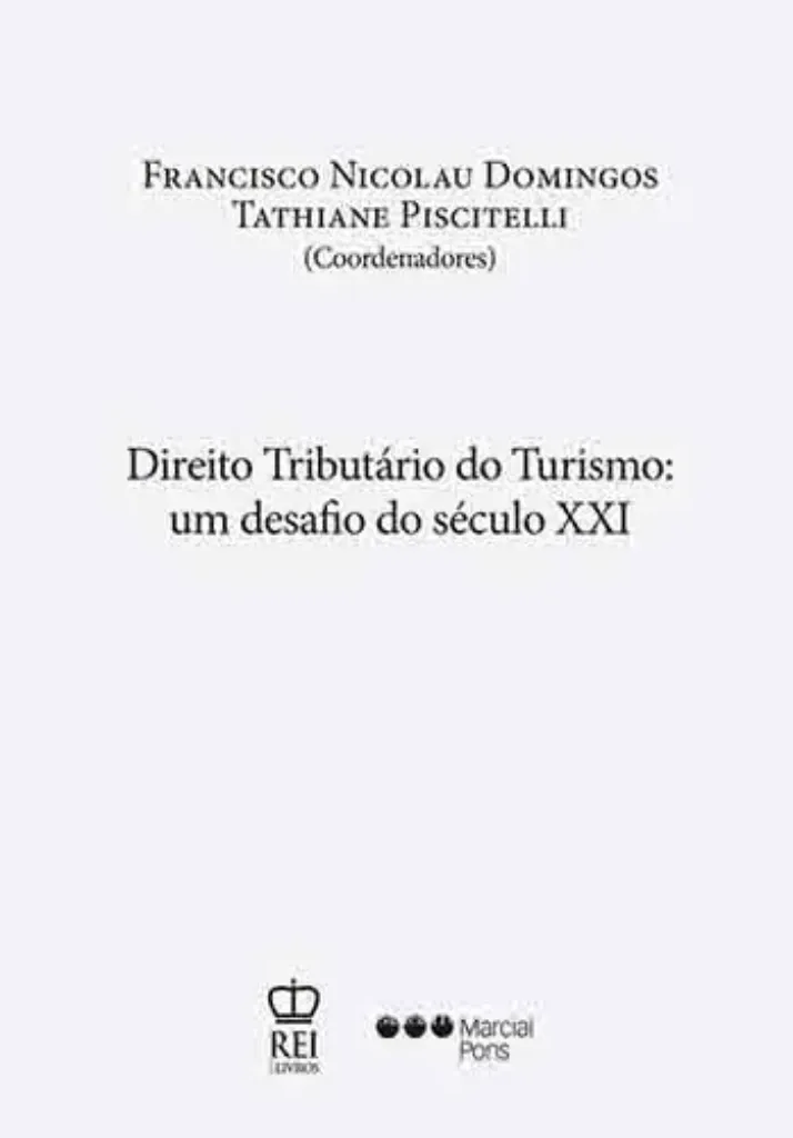 Imagem de Direito Tributário do Turismo: Um Desafio do Século XXI