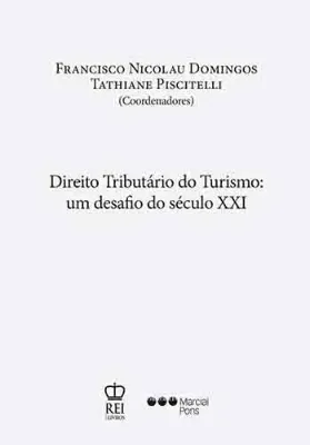 Picture of Book Direito Tributário do Turismo: Um Desafio do Século XXI
