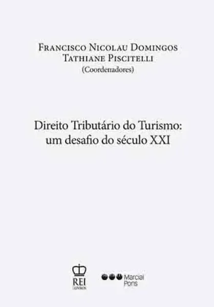 Imagem de Direito Tributário do Turismo: Um Desafio do Século XXI