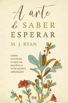 Picture of Book A Arte de Saber Esperar