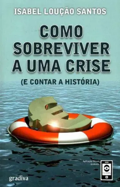 Imagem de Como Sobreviver a Uma Crise
