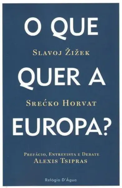 Imagem de O que Quer a Europa ?