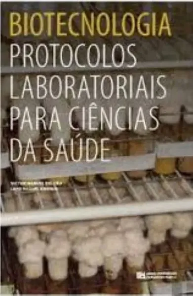 Imagem de Biotecnologia Protocolos Laboratoriais Ciências Saúde