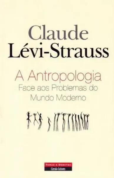 Imagem de Antropologia Face aos Problemas do Mundo Moderno