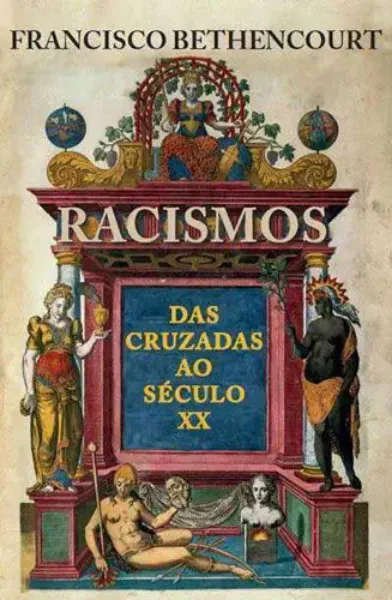 Imagem de Racismos das Cruzadas ao Século XX