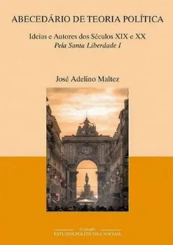 Picture of Book Abecedário de Teoria Política - Ideias e Autores dos Séculos XIX e XX