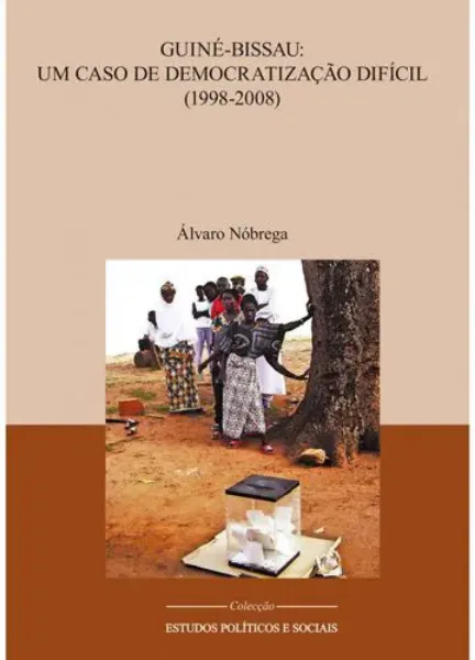 Imagem de Guiné-Bissau Caso Democratização Difícil (1998-2008)