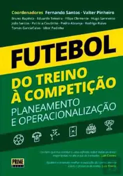 Imagem de Futebol do Treino à Competição - Planeamento e Operacionalização