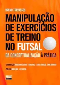 Picture of Book Manipulação de Exercícios de Treino no Futsal - Da Conceptualização à Prática