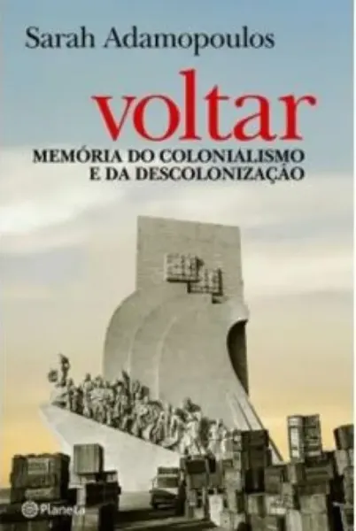 Imagem de Voltar Memória do Colonialismo e Descolonização