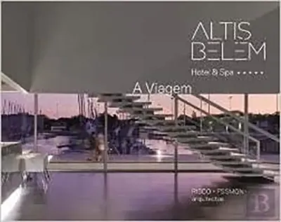Imagem de Altis Belém - Hotel & SPA: A Viagem