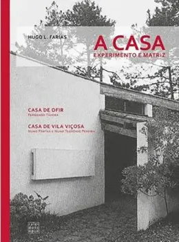 Picture of Book A Casa: Experimento e Matriz