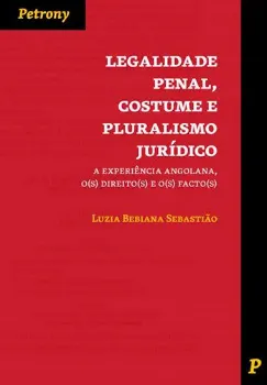 Imagem de Legalidade Penal, Costume e Pluralismo Jurídico