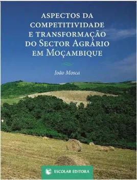 Picture of Book Aspectos da Competividade e Transformação do Sector Agrário em Moçambique