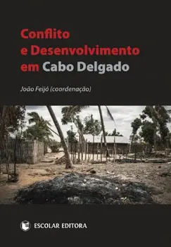 Imagem de Conflito e Desenvolvimento em Cabo Delgado