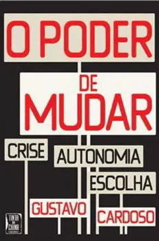 Picture of Book O Poder de Mudar Crise Autónoma Escolha