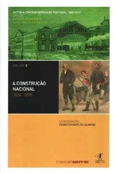 Imagem de História Contemporânea de Portugal Construção Nacional 1843-1890 Vol. 2